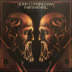 Johnny Cunningham Fair Warning Vinyl LP USED