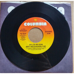 Willie Nelson Ain't Necessarily So USED VINYL 7INCH 45 RPM PROMO