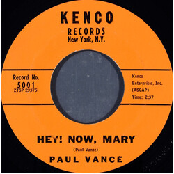 Paul Vance Hey! Now Mary USED VINYL 7INCH 45 RPM SINGLE STYRENE