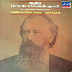 Johannes Brahms / Fitzwilliam String Quartet / Alan Hacker Brahms: Clarinet Quintet; Wolf: Italian Serenade Vinyl LP USED
