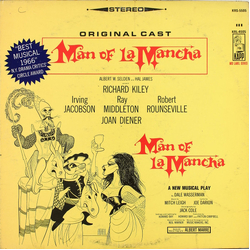 "Man Of La Mancha" Original Broadway Cast / Richard Kiley / Joan Diener / Irving Jacobson / Robert Rounseville / Ray Middleton Man Of La Mancha Vinyl 