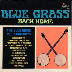 The Blue Ridge Mountain Boys Blue Grass Back Home Vinyl LP USED