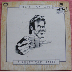 Hoyt Axton A Rusty Old Halo Vinyl LP USED