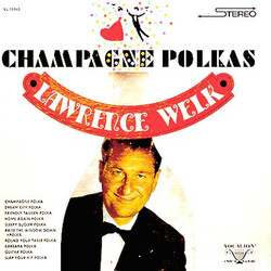 Lawrence Welk And His Orchestra Champagne Polkas Vinyl LP USED