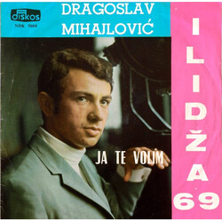 Dragoslav Mihajlovi - Kanarinac Ja Te Volim USED VINYL 7INCH SINGLE