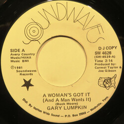 Gary Lumpkin A Woman's Got It (And A Man Wants It) USED VINYL 7INCH 45 RPM PROMO