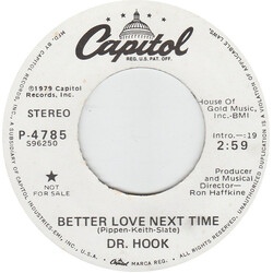Dr. Hook Better Love Next Time USED VINYL 7INCH PROMO 45 RPM