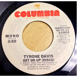 Tyrone Davis Get On Up (Disco) USED VINYL 7INCH 45 RPM SINGLE PROMO STYRENE STEREO MONO