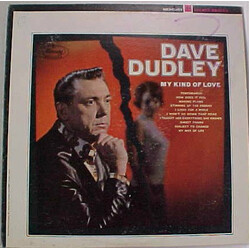 Dave Dudley My Kind Of Love Vinyl LP USED