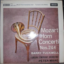 Wolfgang Amadeus Mozart / Barry Tuckwell / The London Symphony Orchestra / Peter Maag Mozart Horn Concerti Nos. 2 & 4 Vinyl LP USED