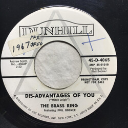 The Brass Ring / Phil Bodner The Dis-Advantages Of You / The Dating Game USED VINYL 7INCH 45 RPM SINGLE PROMO