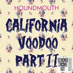 Houndmouth California Voodoo Part II USED VINYL 7INCH 45 RPM RECORD STORE DAY
