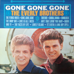 Everly Brothers Gone, Gone, Gone Vinyl LP USED
