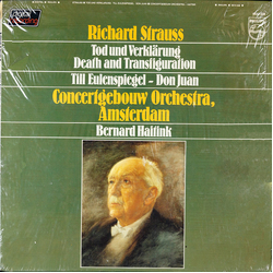 Richard Strauss / Concertgebouworkest / Bernard Haitink Death And Transfiguration / Till Eulenspiegel - Don Juan Vinyl LP USED