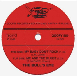 Bull's Eye My Baby Don't Rock / Me And The Blues USED VINYL 7INCH 45 RPM SINGLE