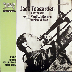 Jack Teagarden / Paul Whiteman On The Air: "The King Of Jazz"  Rare Radio Recordings (1936-1938) Vinyl LP USED