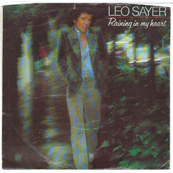 Leo Sayer Raining In My Heart Vinyl 7" USED