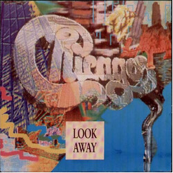 Chicago (2) Look Away VINYL 7" USED