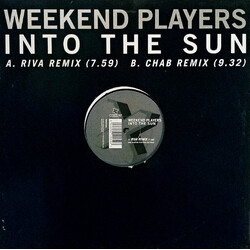 Weekend Players Into The Sun USED VINYL 12INCH 33 S RPM SINGLE
