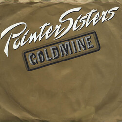 Pointer Sisters Goldmine USED VINYL 7INCH 45 RPM SINGLE STYRENE
