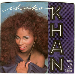 Chaka Khan This Is My Night VINYL 7" USED