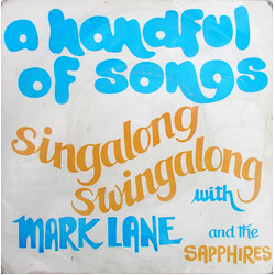 Mark Lane (6) / The Sapphires (5) A Handful Of Songs USED VINYL 7INCH 33 S RPM