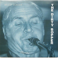 Bruce Turner The Dirty Bopper Vinyl LP USED