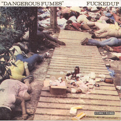 Fucked Up Dangerous Fumes USED VINYL 7INCH 45 RPM SINGLE
