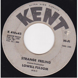 Lowell Fulsom Strange Feeling / What's Gonna Be USED VINYL 7INCH 45 RPM SINGLE