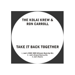The Kolai Krew / Ron Carroll Take It Back Together USED VINYL 12INCH 33 S RPM 45 RPM