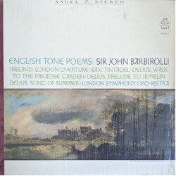 Sir John Barbirolli / John Ireland / Arnold Bax / Frederick Delius / The London Symphony Orchestra English Tone Poems Vinyl LP USED