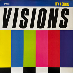 Visions (7) It's A Choice USED VINYL 12INCH 33 S RPM SINGLE