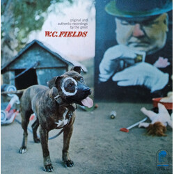 W.C. Fields Original And Authentic Recordings By The Great W.C. Fields Vinyl LP USED