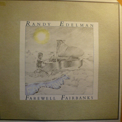 Randy Edelman Farewell Fairbanks Vinyl LP USED