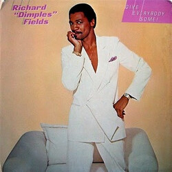 Richard 'Dimples' Fields Give Everybody Some! Vinyl LP USED