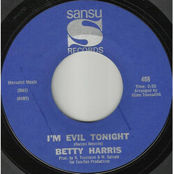 Betty Harris I'm Evil Tonight Vinyl 7" USED