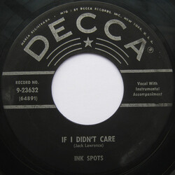 The Ink Spots If I Didn't Care / Whispering Grass (Don't Tell The Trees) USED VINYL 7INCH 45 RPM SINGLE REISSUE REPRESS
