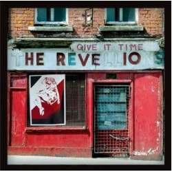 The Revellions Give It Time Vinyl LP USED