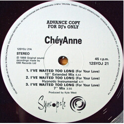 ChéyAnne I've Waited Too Long (For Your Love) USED VINYL 12INCH 33 S RPM PROMO