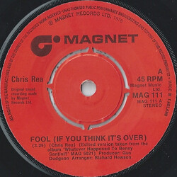 Chris Rea Fool (If You Think It's Over) USED VINYL 7INCH 45 RPM SINGLE
