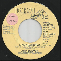 John Denver Like A Sad Song USED VINYL 7INCH 45 RPM PROMO STEREO MONO