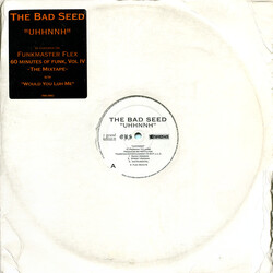 The Bad Seed Uhhnnh USED VINYL 12INCH PROMO