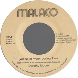 Dorothy Moore (We Need More) Loving Time / Write A Little Prayer Vinyl 7" USED