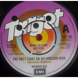 The Marmalade The Only Light On My Horizon Now USED VINYL 7INCH 45 RPM SINGLE PROMO