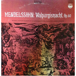 Soloists, Choir And Orchestra Of The Leipzig Bach Festival Mendelssohn: Walpurgisnacht, Op. 60 Vinyl LP USED