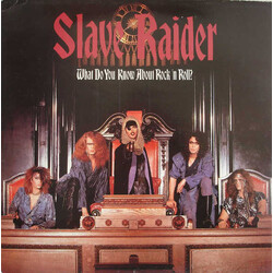 Slave Raider What Do You Know About Rock 'N Roll? Vinyl LP USED