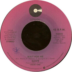 Slave Wait For Me VINYL 7" USED