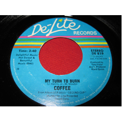 Coffee My Turn To Burn Vinyl 7" USED