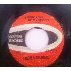 Theola Kilgore The Love Of My Man / As Long As You Need Me USED VINYL 7INCH 45 RPM