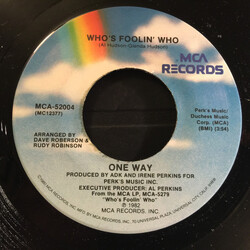 One Way Who's Foolin' Who USED VINYL 7INCH 45 RPM SINGLE